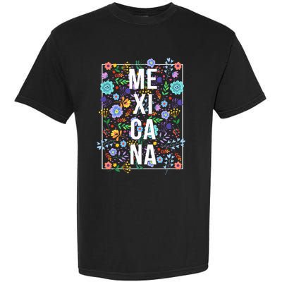 Mexicana Latina Flowers Mexican Girl Mexico Garment-Dyed Heavyweight T-Shirt