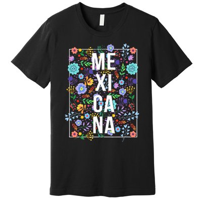 Mexicana Latina Flowers Mexican Girl Mexico Premium T-Shirt