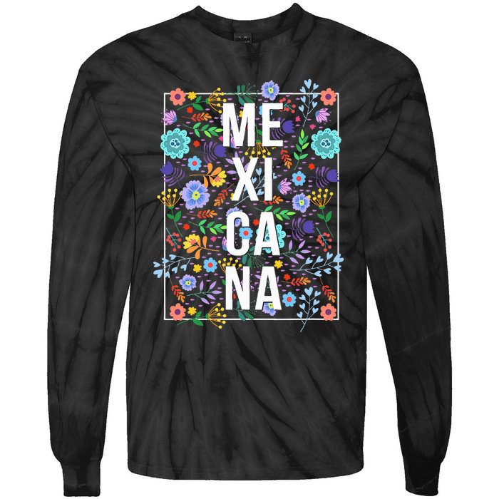 Mexicana Latina Flowers Mexican Girl Mexico Tie-Dye Long Sleeve Shirt