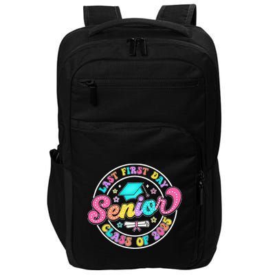My Last First Day Senior Class Of 2025 Back To School Gift Impact Tech Backpack