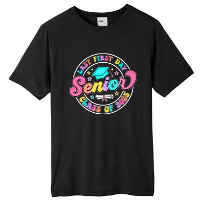 My Last First Day Senior Class Of 2025 Back To School Gift Tall Fusion ChromaSoft Performance T-Shirt