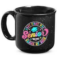 My Last First Day Senior Class Of 2025 Back To School Gift 15oz Campfire Ceramic Mug