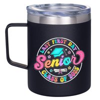 My Last First Day Senior Class Of 2025 Back To School Gift 12oz Stainless Steel Coffee Mug