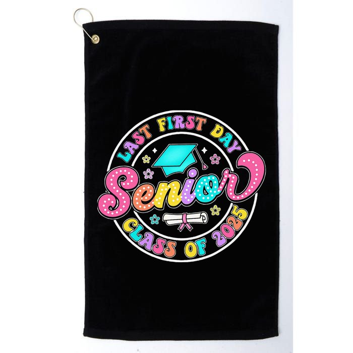 My Last First Day Senior Class Of 2025 Back To School Gift Golf Towel