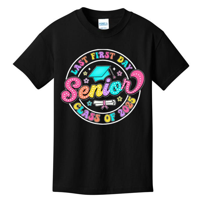 My Last First Day Senior Class Of 2025 Back To School Gift Kids T-Shirt