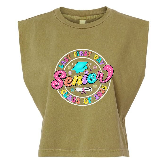 My Last First Day Senior Class Of 2025 Back To School Gift Garment-Dyed Women's Muscle Tee
