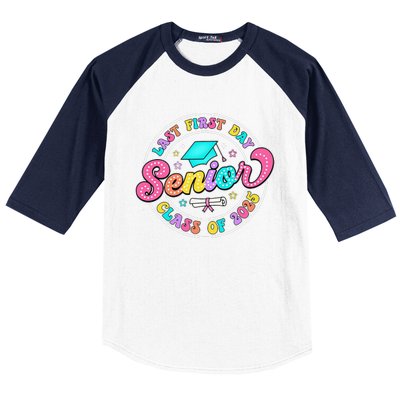 My Last First Day Senior Class Of 2025 Back To School Gift Baseball Sleeve Shirt