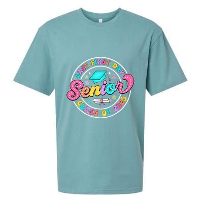 My Last First Day Senior Class Of 2025 Back To School Gift Sueded Cloud Jersey T-Shirt