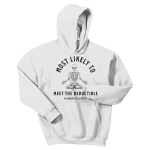 Most Likely Funny Deductible Chronic Condition Illness Kids Hoodie