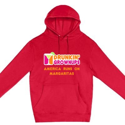 Margaritas Ladies Funny Drunkin Grownups Drinking Premium Pullover Hoodie