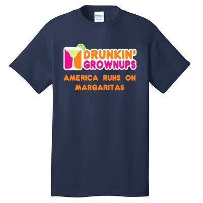 Margaritas Ladies Funny Drunkin Grownups Drinking Tall T-Shirt