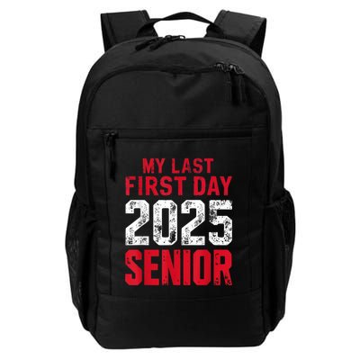 My Last First Day 2025 Senior Back To School Backpack