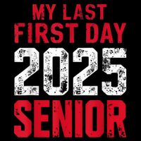 My Last First Day 2025 Senior Back To School Wool Snapback Cap