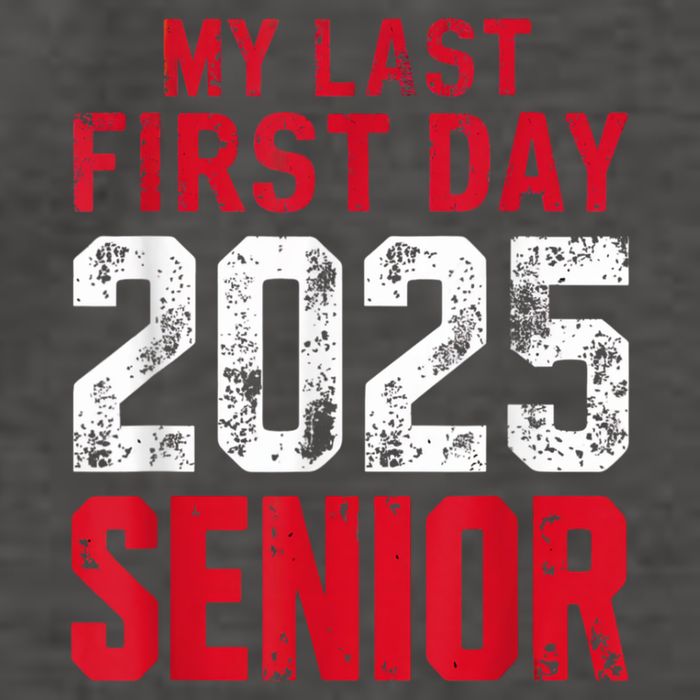 My Last First Day 2025 Senior Back To School Vector Backpack