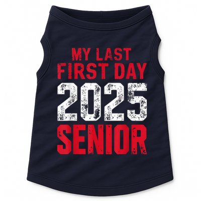 My Last First Day 2025 Senior Back To School Doggie Tank