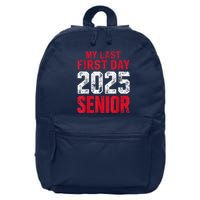 My Last First Day 2025 Senior Back To School 16 in Basic Backpack