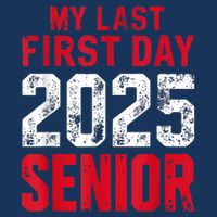My Last First Day 2025 Senior Back To School 16 in Basic Backpack