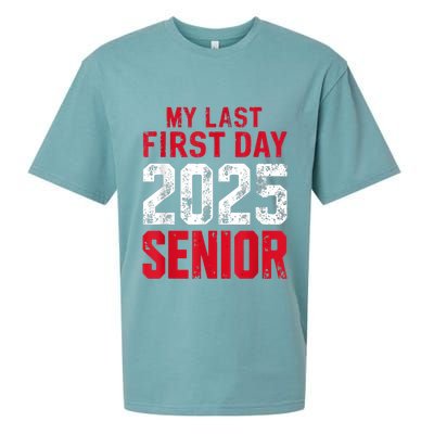 My Last First Day 2025 Senior Back To School Sueded Cloud Jersey T-Shirt