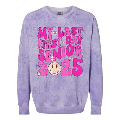 My Last First Day Senior 2025 Back To School Class Colorblast Crewneck Sweatshirt