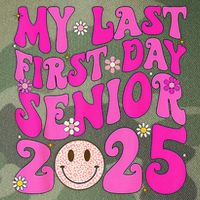 My Last First Day Senior 2025 Back To School Class Legacy Tie Dye Trucker Hat