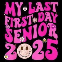 My Last First Day Senior 2025 Back To School Class Drawstring Bag