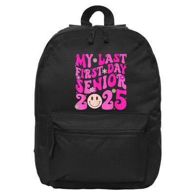 My Last First Day Senior 2025 Back To School Class 16 in Basic Backpack