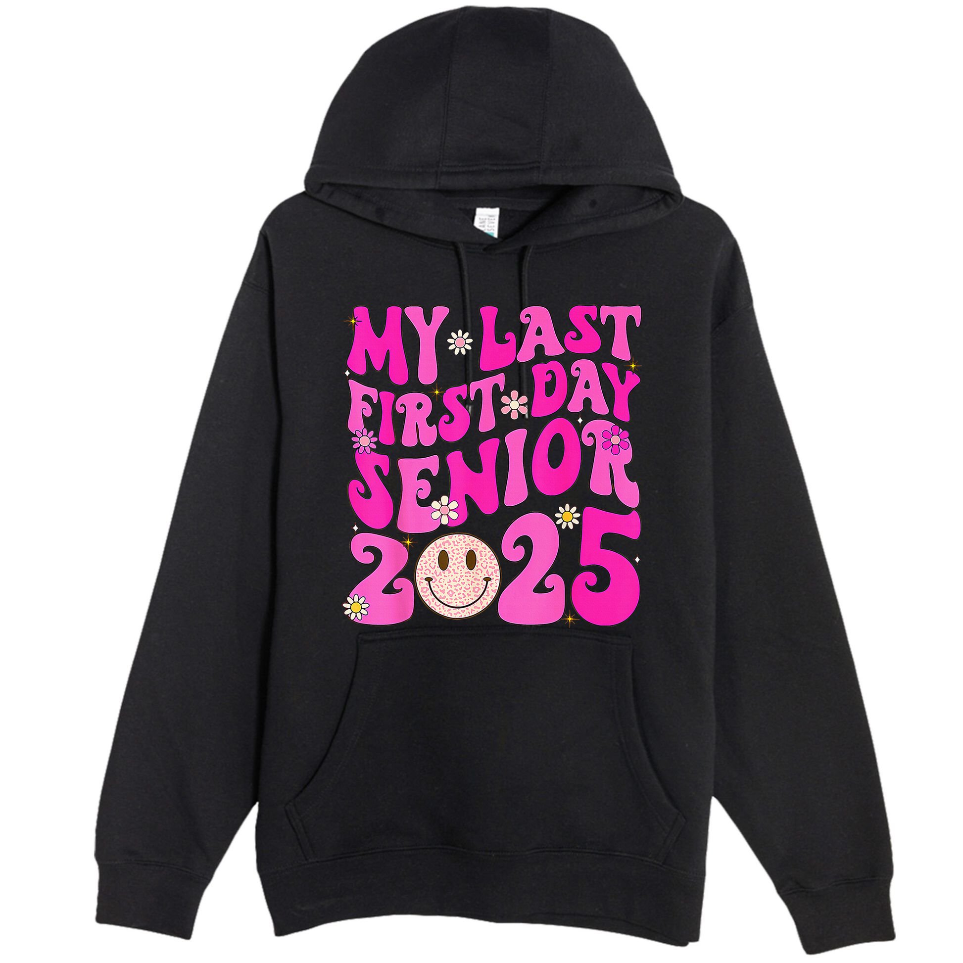 My Last First Day Senior 2025 Back To School Class Premium Pullover Hoodie