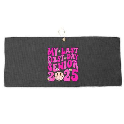 My Last First Day Senior 2025 Back To School Class Large Microfiber Waffle Golf Towel