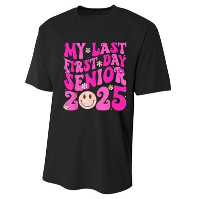 My Last First Day Senior 2025 Back To School Class Performance Sprint T-Shirt