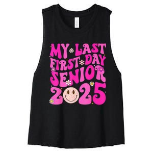 My Last First Day Senior 2025 Back To School Class Women's Racerback Cropped Tank