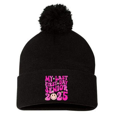 My Last First Day Senior 2025 Back To School Class Pom Pom 12in Knit Beanie