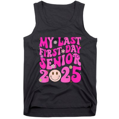 My Last First Day Senior 2025 Back To School Class Tank Top