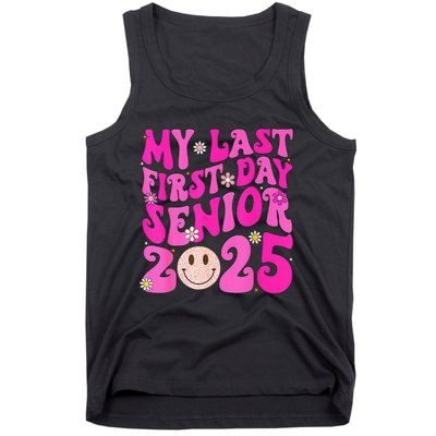 My Last First Day Senior 2025 Back To School Class Tank Top