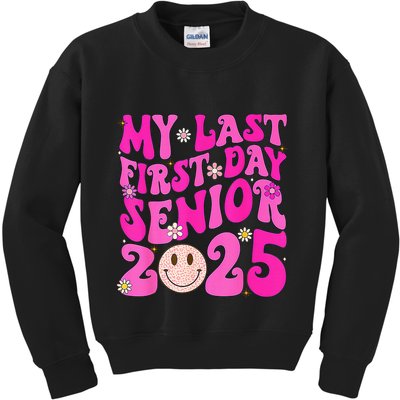 My Last First Day Senior 2025 Back To School Class Kids Sweatshirt