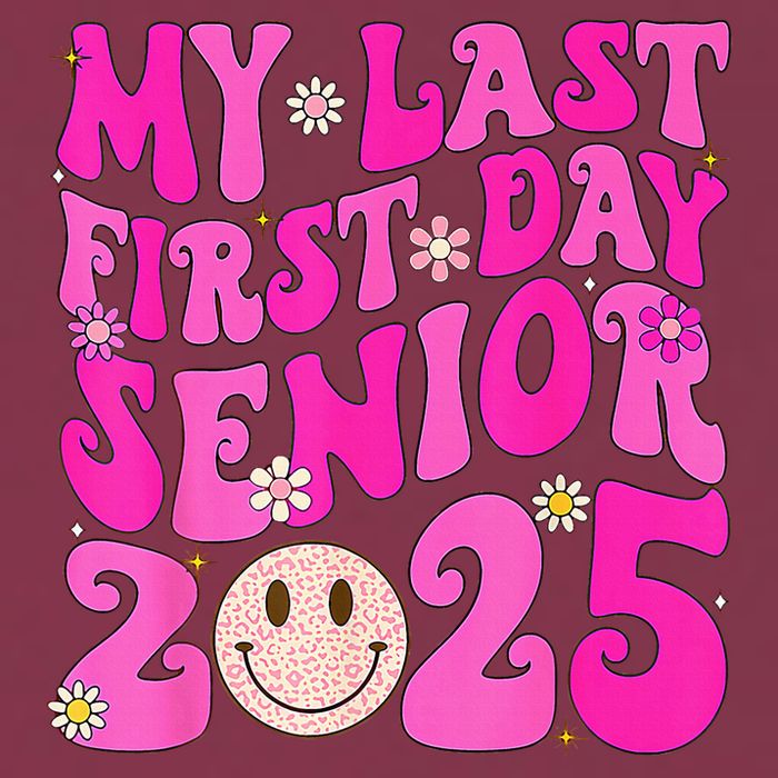 My Last First Day Senior 2025 Back To School Class 16oz Travel Tumbler