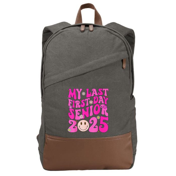 My Last First Day Senior 2025 Back To School Class Cotton Canvas Backpack