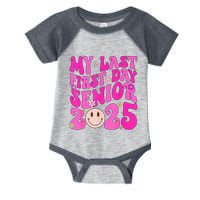 My Last First Day Senior 2025 Back To School Class Infant Baby Jersey Bodysuit