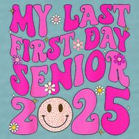 My Last First Day Senior 2025 Back To School Class Sueded Cloud Jersey T-Shirt