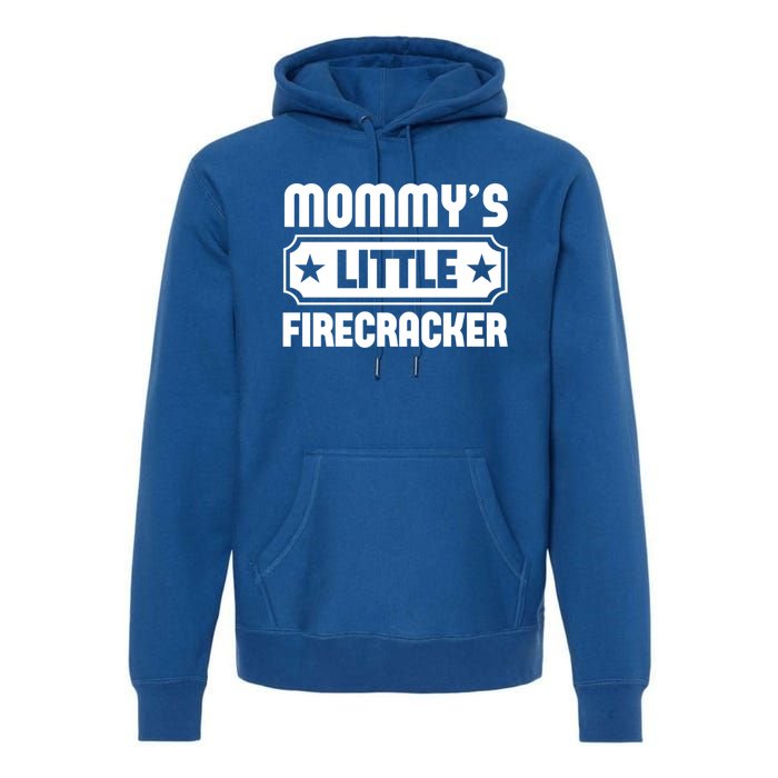 Mommys Little Firecracker Funny Mothers Day Funny Gift Premium Hoodie