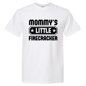 Mommys Little Firecracker Funny Mothers Day Funny Gift Garment-Dyed Heavyweight T-Shirt