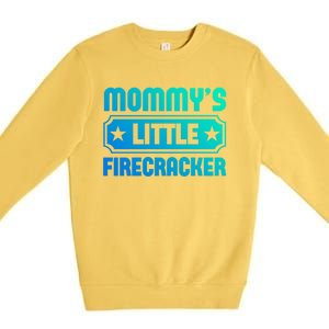 Mommys Little Firecracker Funny Mothers Day Funny Gift Gift Premium Crewneck Sweatshirt