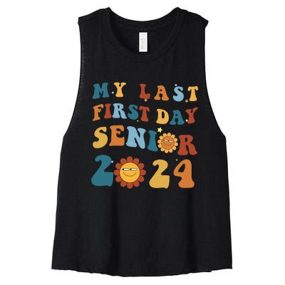 My Last First Day Senior Back To School 2024 1 Women's Racerback Cropped Tank