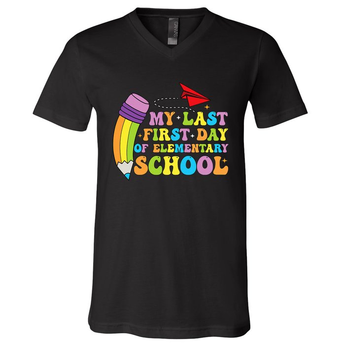 My Last First Day Of Elementary School Back To School V-Neck T-Shirt