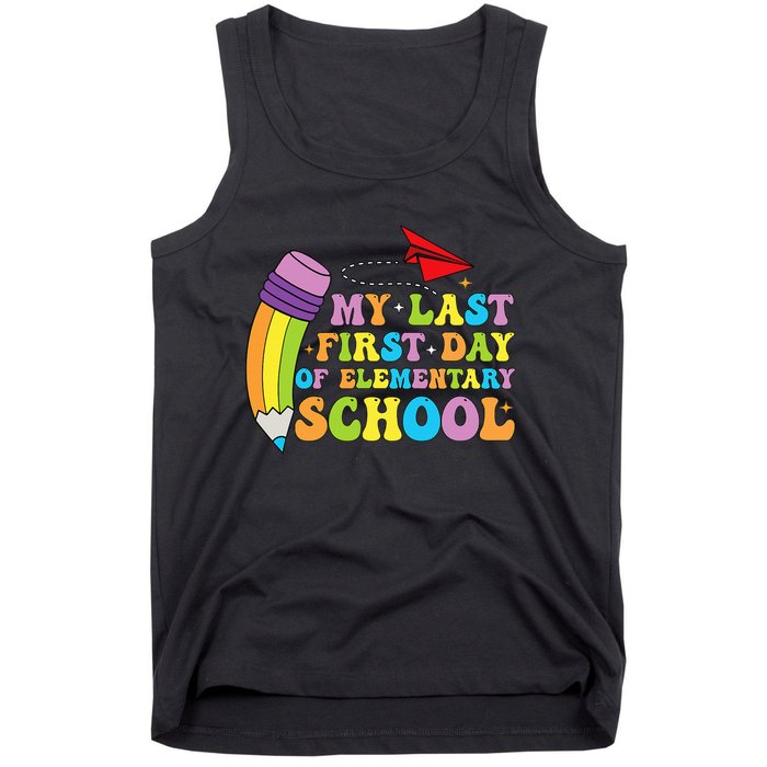 My Last First Day Of Elementary School Back To School Tank Top