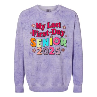 My Last First Day Senior 2025 Back To School Colorblast Crewneck Sweatshirt