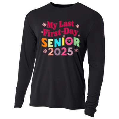 My Last First Day Senior 2025 Back To School Cooling Performance Long Sleeve Crew