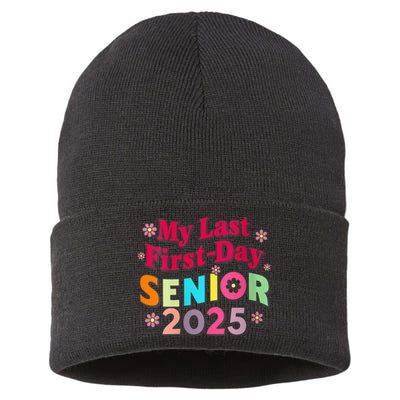 My Last First Day Senior 2025 Back To School Sustainable Knit Beanie