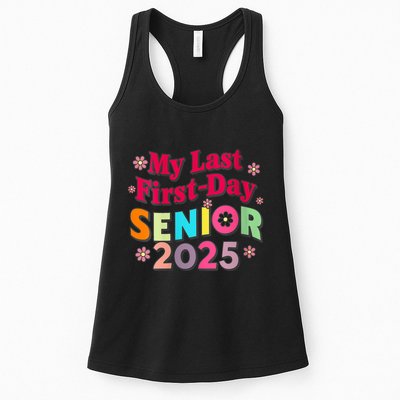 My Last First Day Senior 2025 Back To School Womens Tank Top