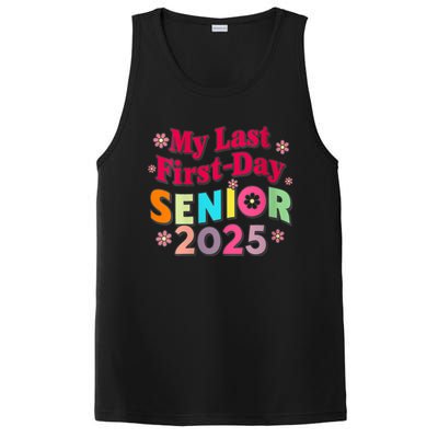 My Last First Day Senior 2025 Back To School PosiCharge Competitor Tank