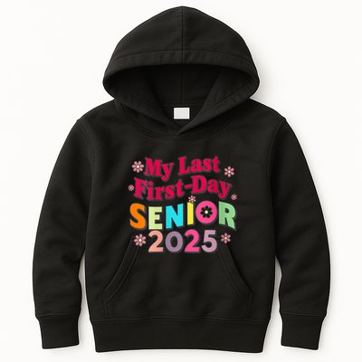 My Last First Day Senior 2025 Back To School Kids Hoodie